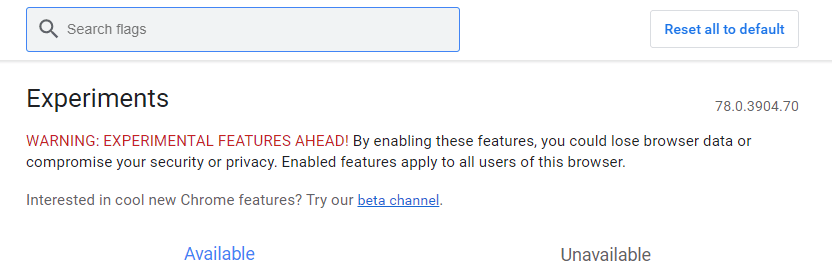 warning while accesing Google Chrome Flags