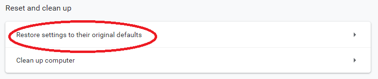 Click Restore settings to their original defaults