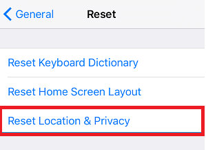 Tap on Reset Location & Privacy