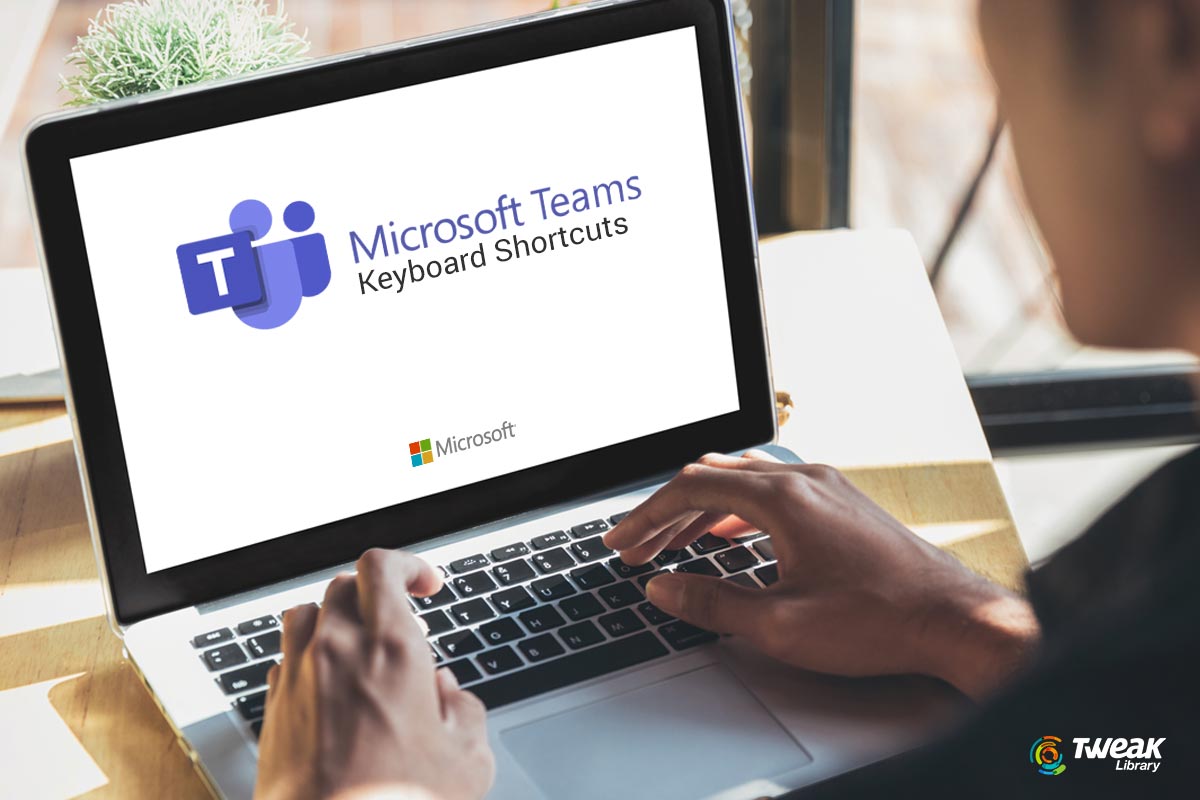 Master Remote Work Beyond The Basics: Useful Microsoft Teams Keyboard Shortcuts