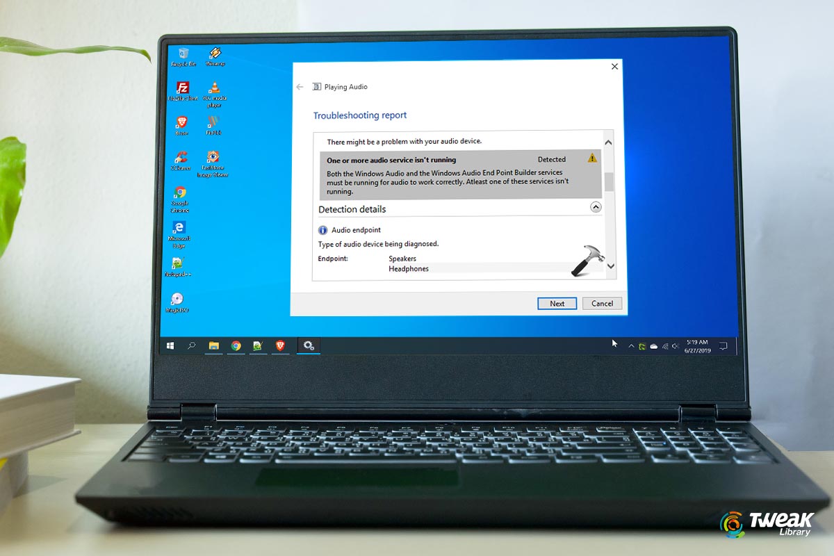 How To Fix “One Or More Audio Service Isn’t Running” Error On Windows 10?
