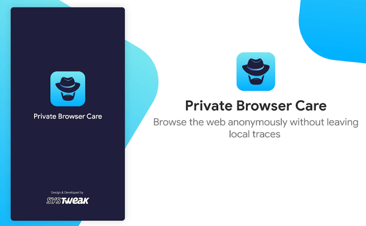 Private browser care