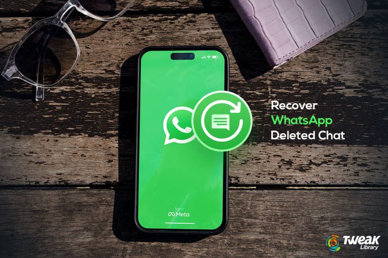 Recover WhatsApp Deleted Chat