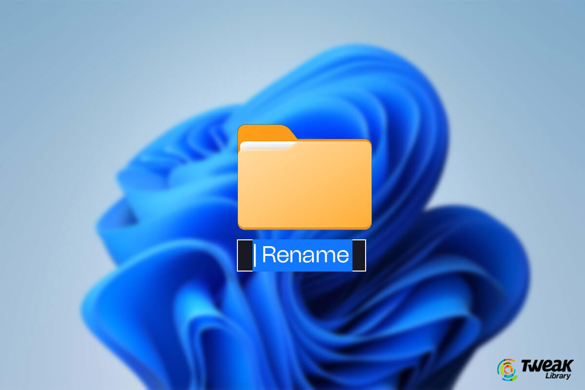 Rename Folders On Windows 11