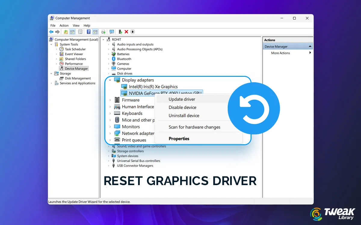 How to Reset Graphics Driver on Windows 11,10